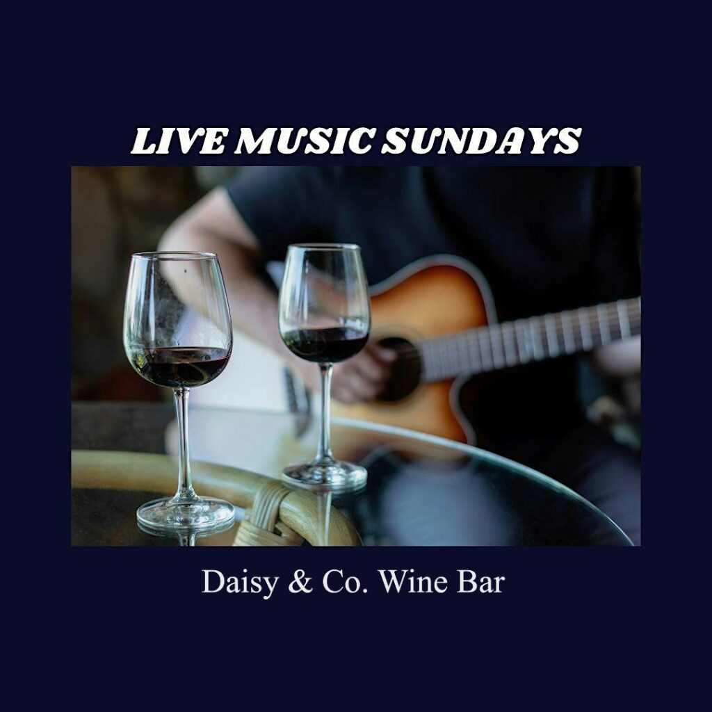 Daisy & Co. Live Music Sunday